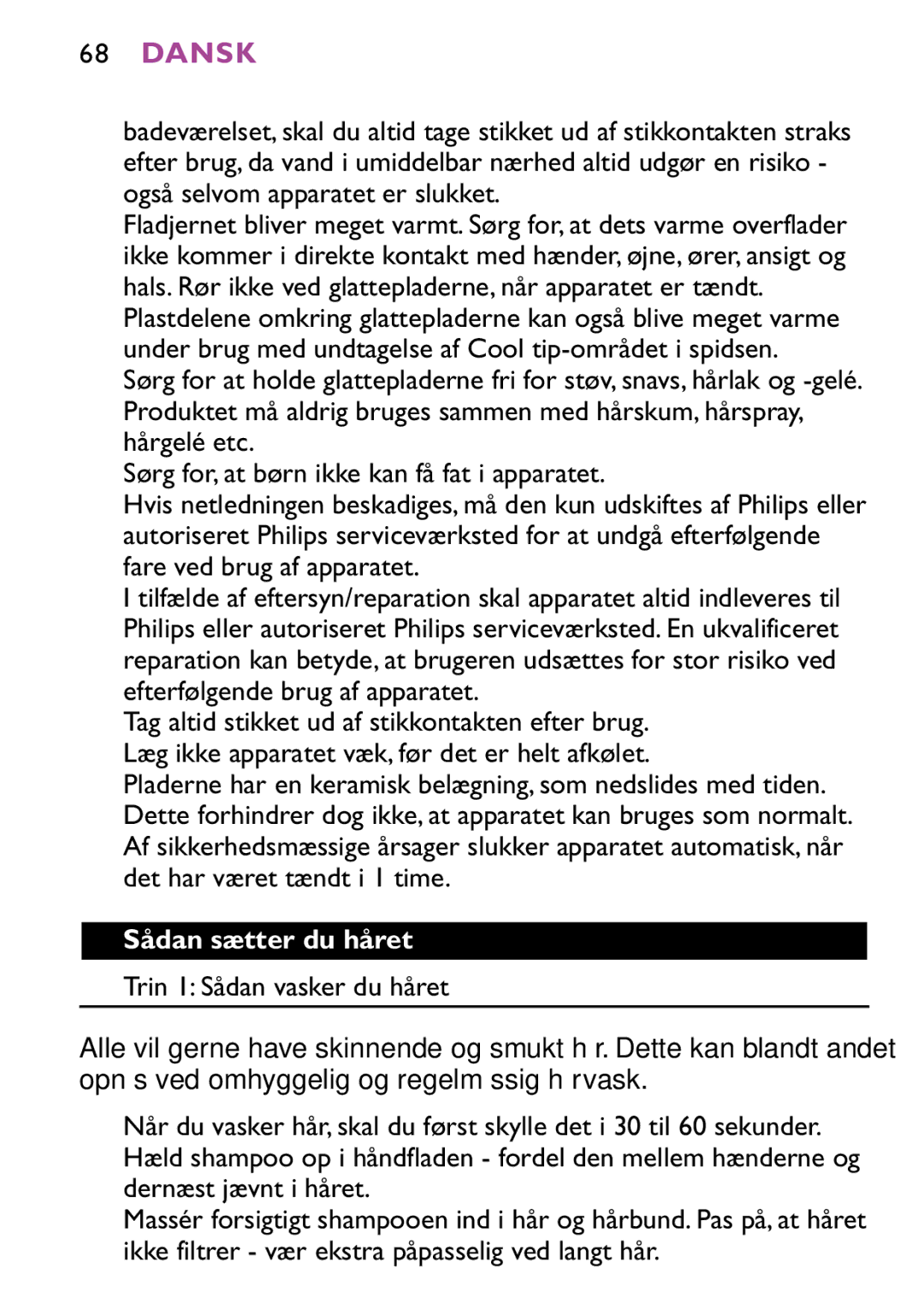 Philips HP4647 manual Dansk, Sådan sætter du håret, Trin 1 Sådan vasker du håret 