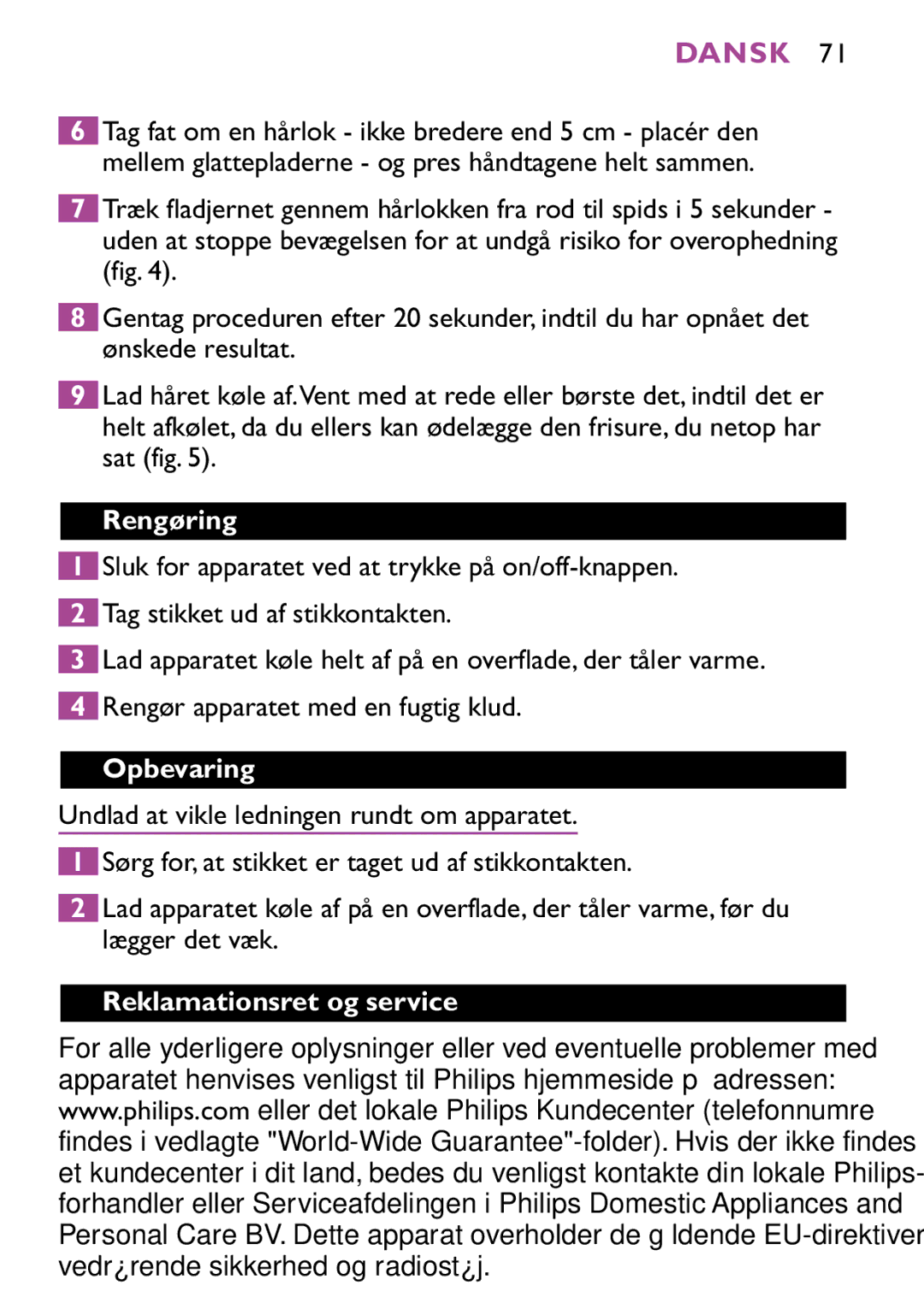 Philips HP4647 manual Rengøring, Opbevaring, Reklamationsret og service 