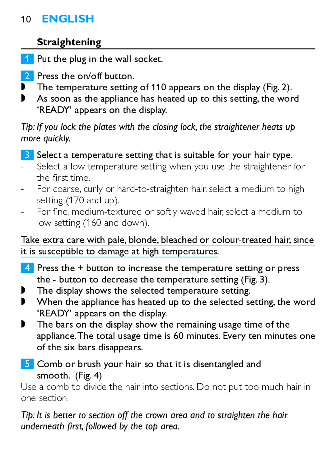 Philips HP4667 manual Straightening 