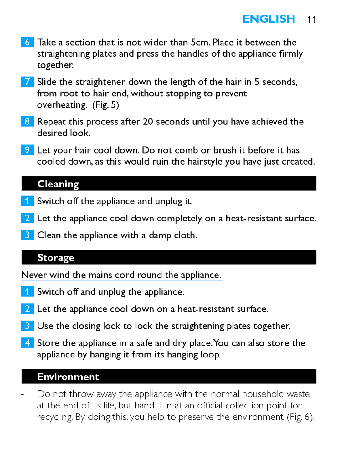 Philips HP4667 manual Cleaning, Switch off the appliance and unplug it, Clean the appliance with a damp cloth, Storage 