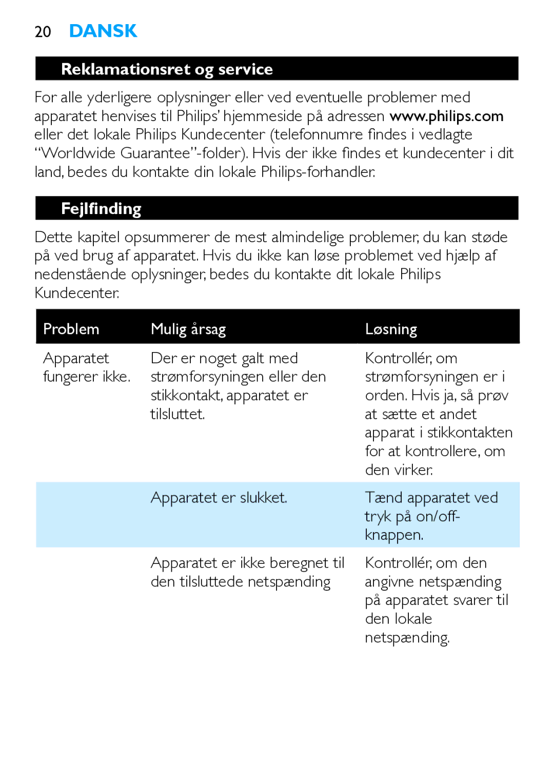 Philips HP4667 manual Reklamationsret og service Fejlfinding, Problem Mulig årsag Løsning 