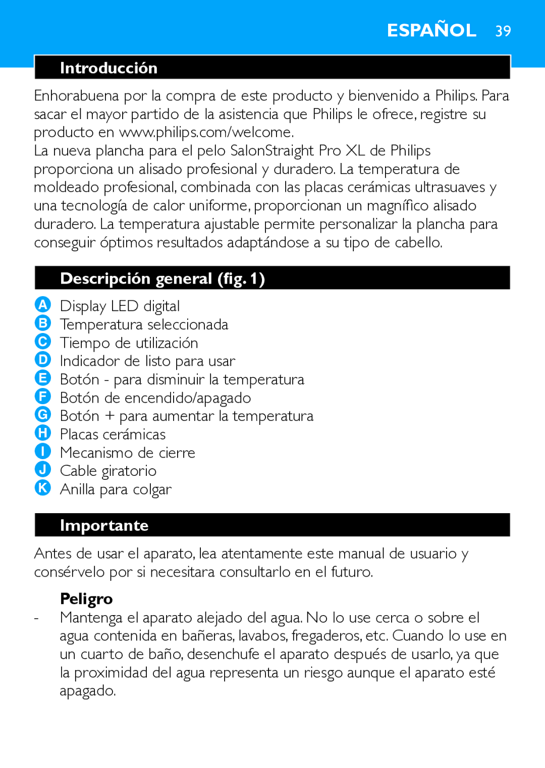 Philips HP4667 manual Español, Introducción, Descripción general fig, Importante, Peligro 