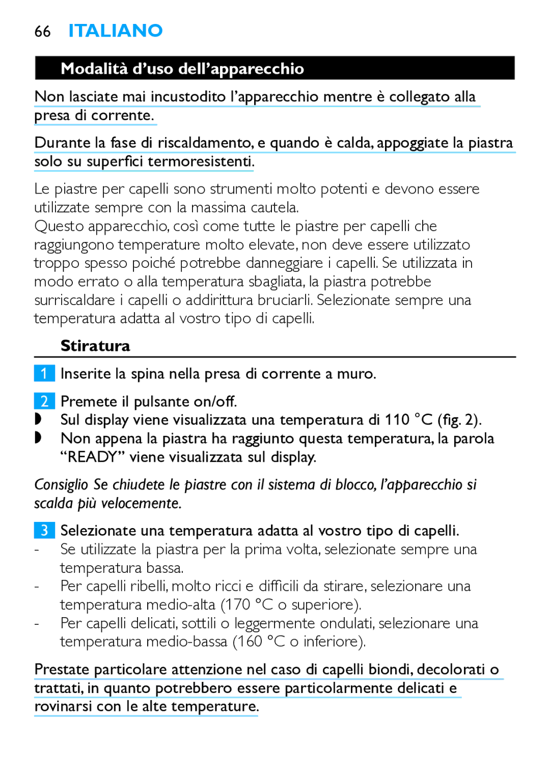 Philips HP4667 manual Modalità d’uso dell’apparecchio, Stiratura, Ready viene visualizzata sul display 