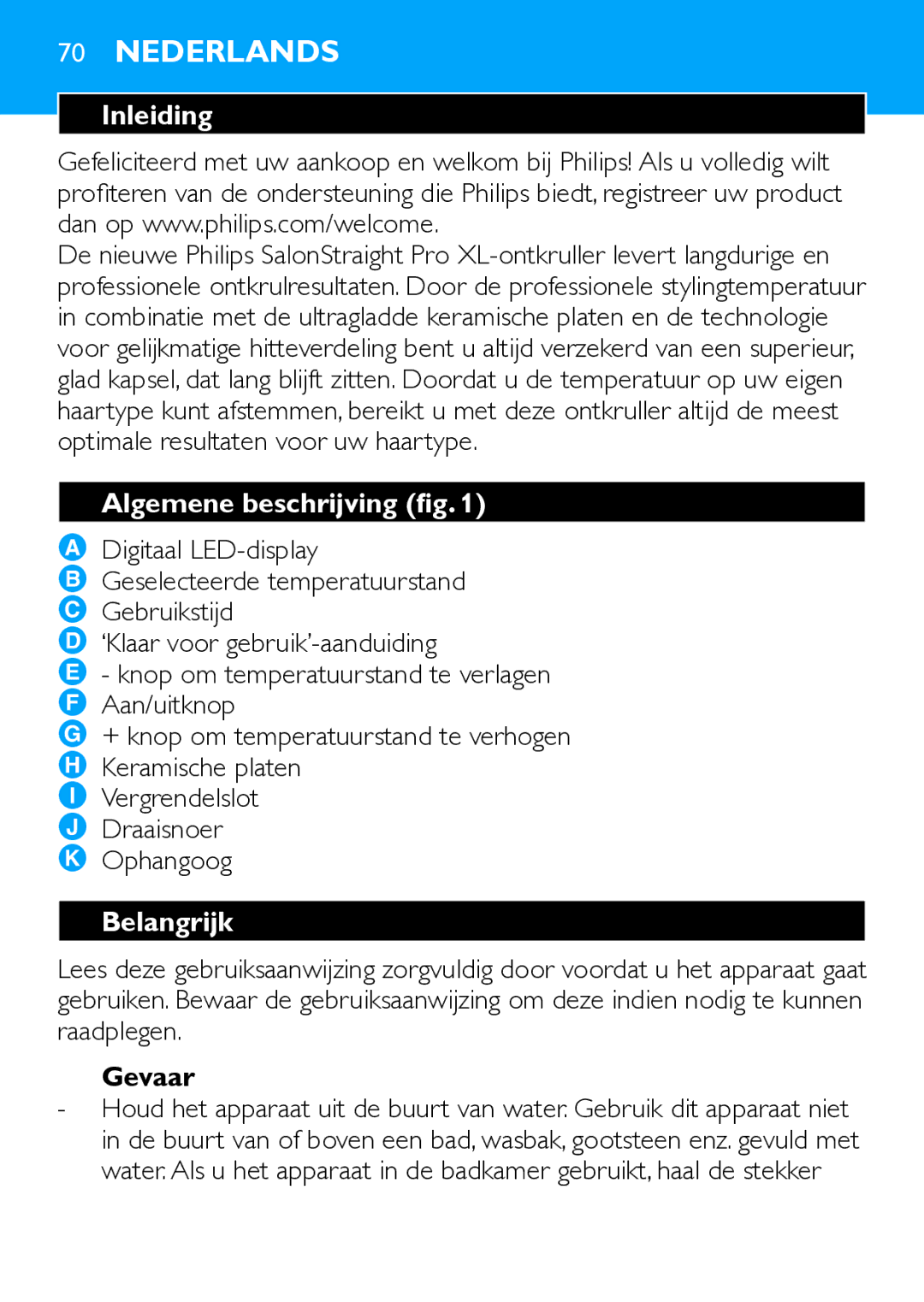 Philips HP4667 manual Nederlands, Inleiding, Algemene beschrijving fig, Belangrijk, Gevaar 