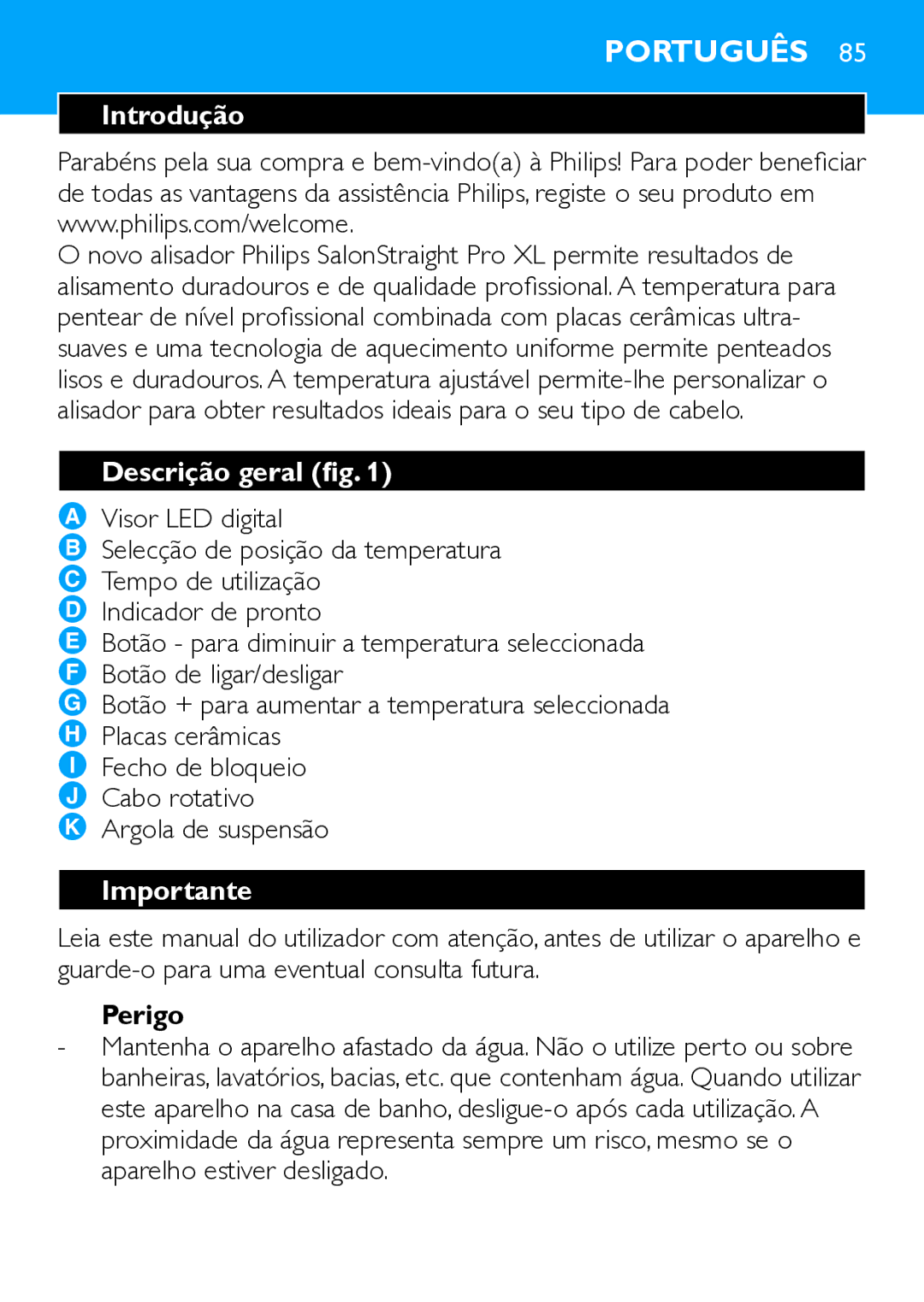 Philips HP4667 manual Português, Introdução, Descrição geral fig, Perigo 