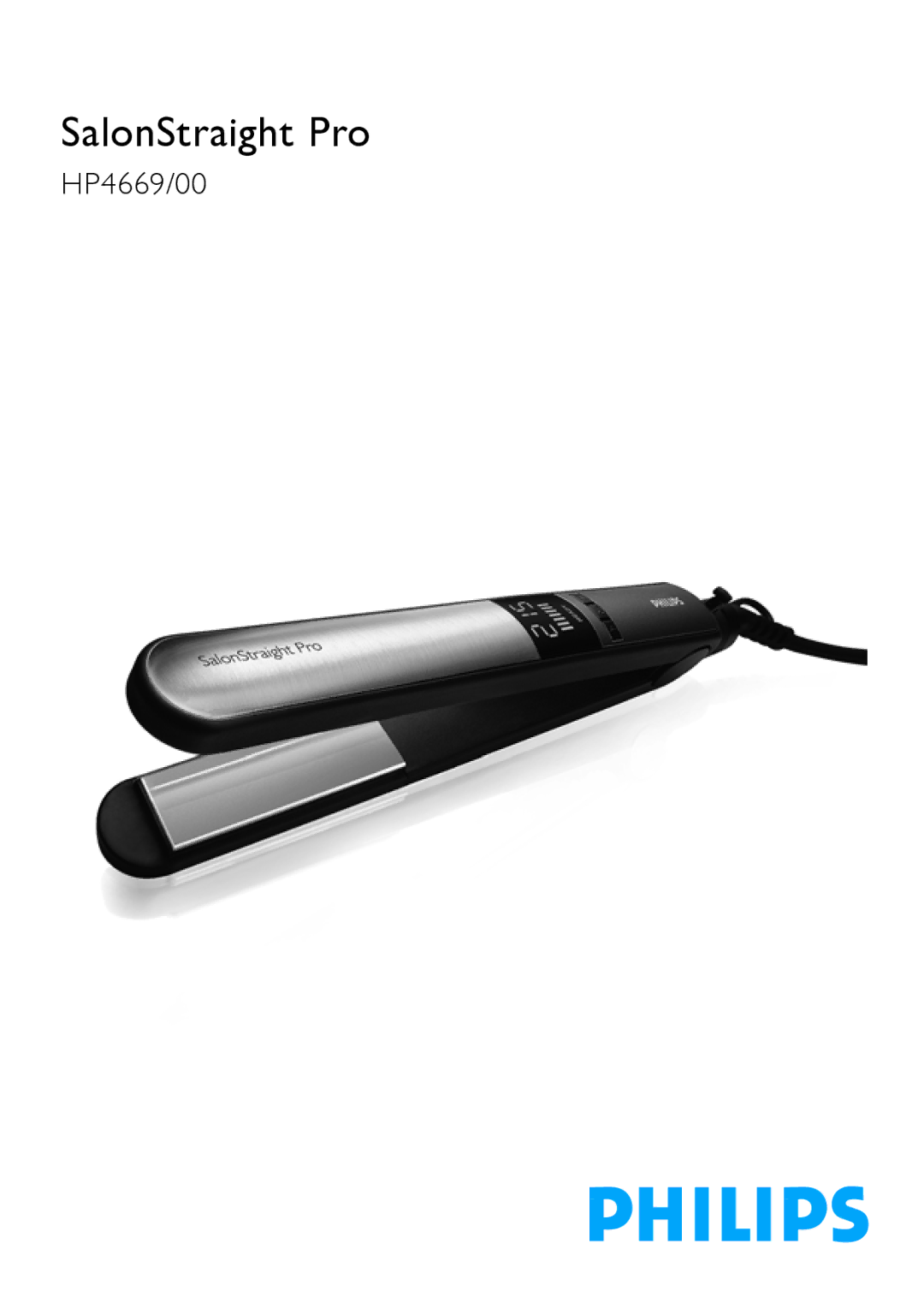 Philips HP4669 manual SalonStraight Pro 