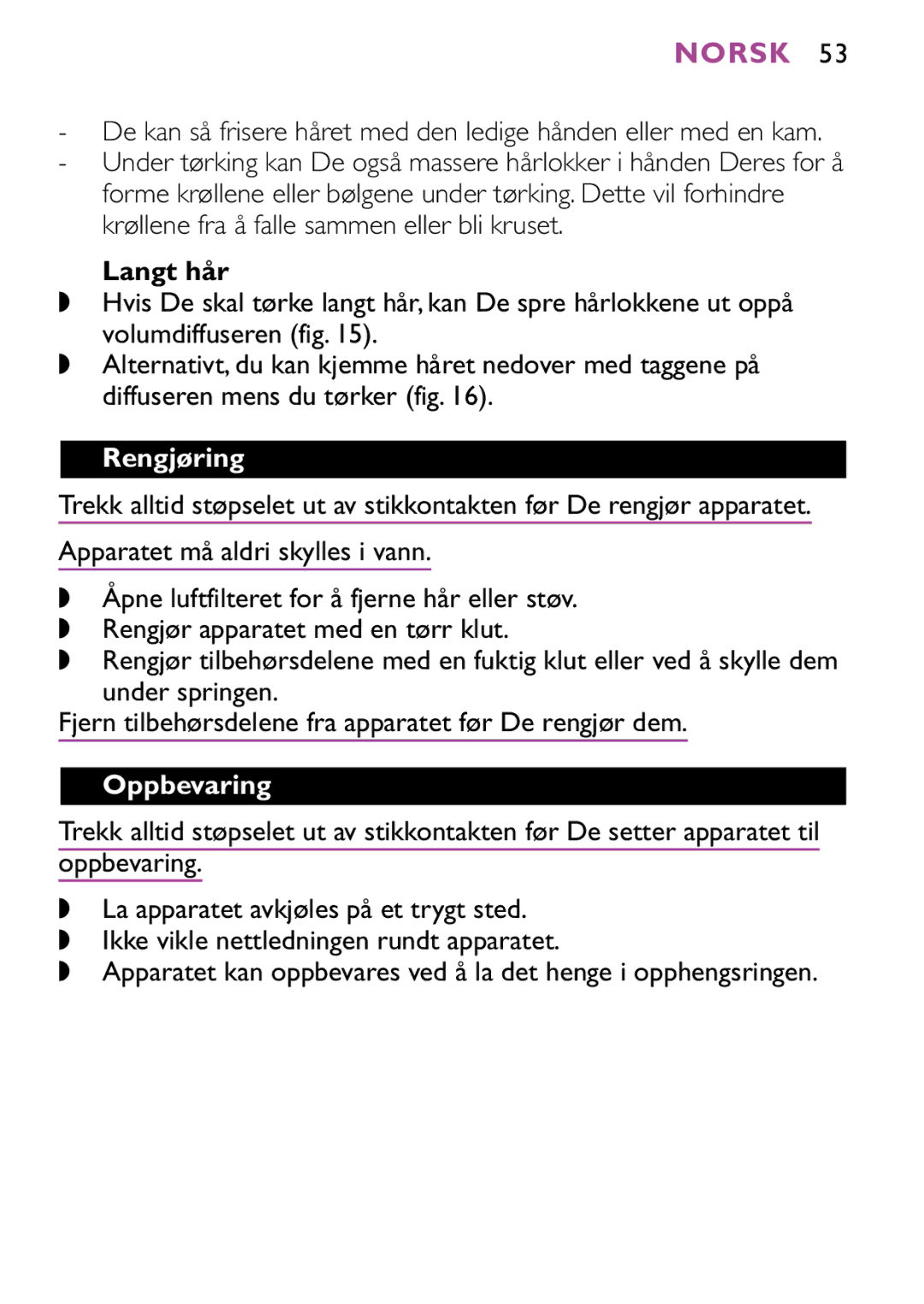 Philips HP4882, HP4883 manual Langt hår, Rengjøring, Oppbevaring 