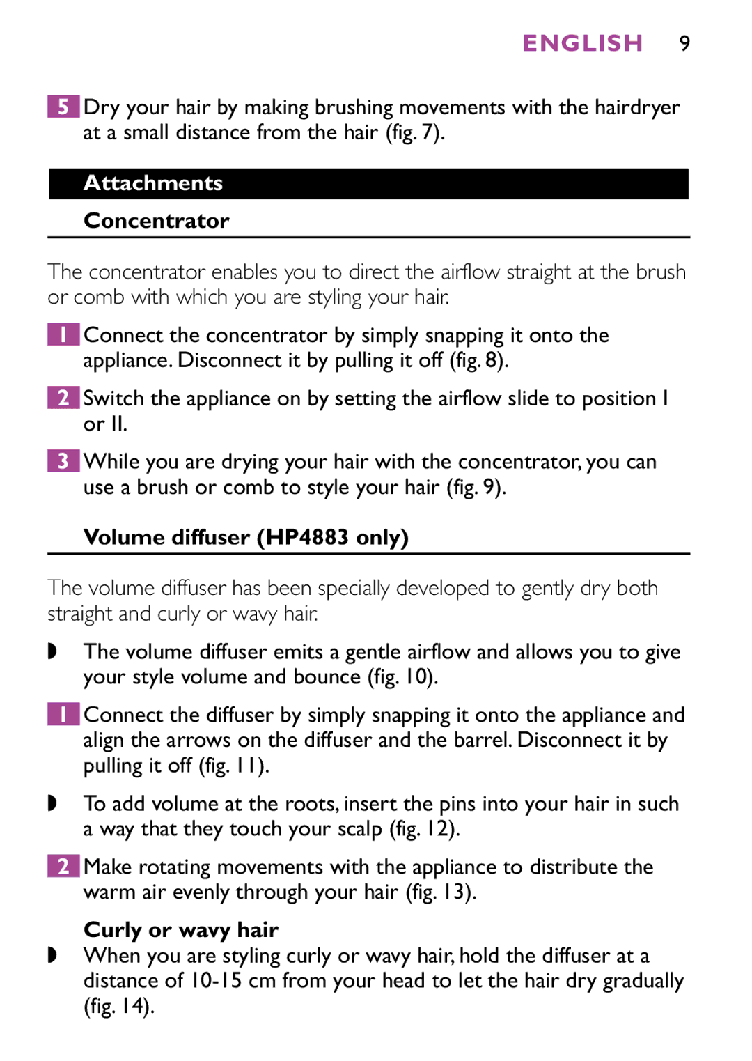 Philips HP4882 manual Attachments, Concentrator, Volume diffuser HP4883 only, Curly or wavy hair 