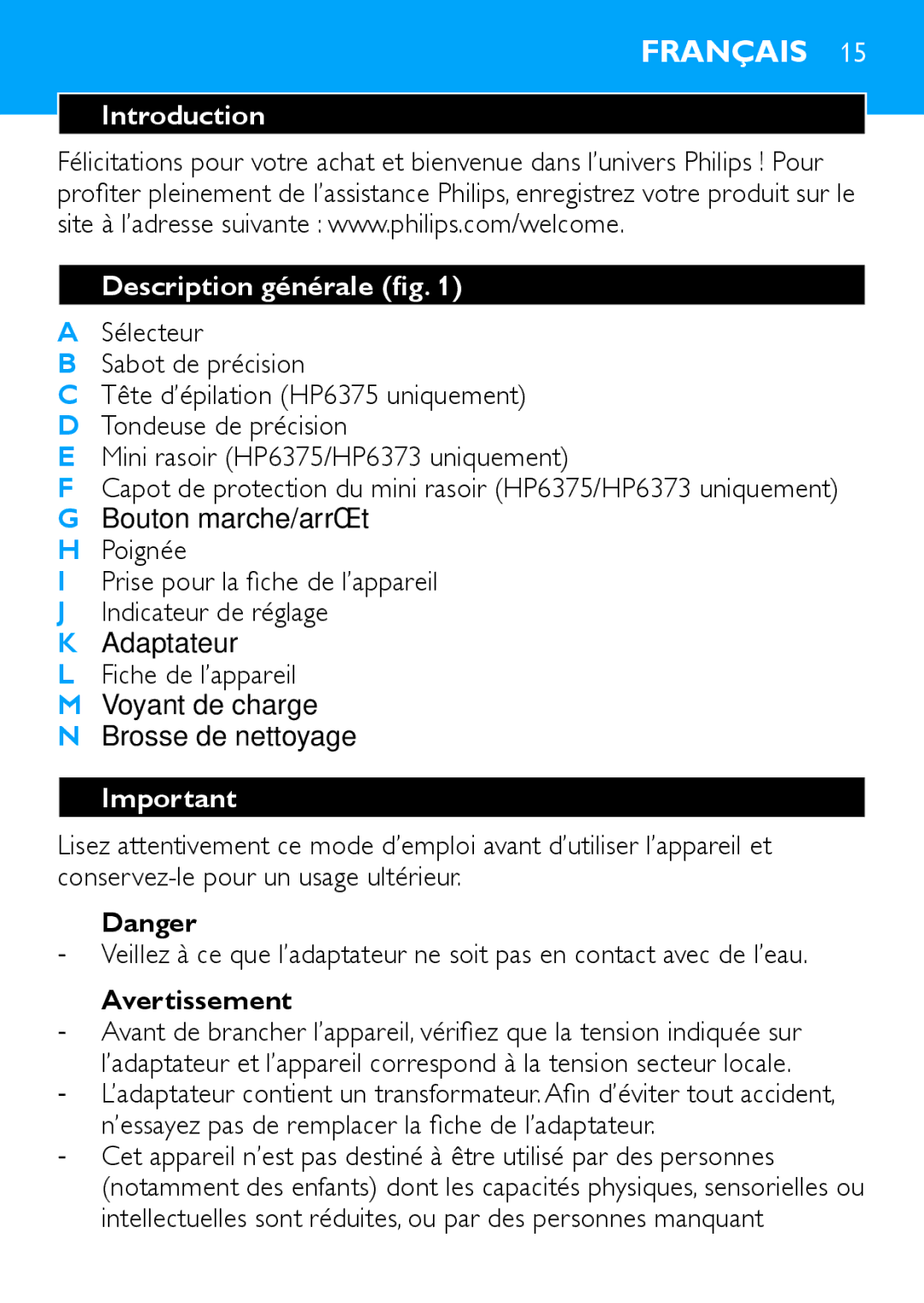 Philips HP6373, HP6371 manual Introduction Description générale fig, Avertissement 