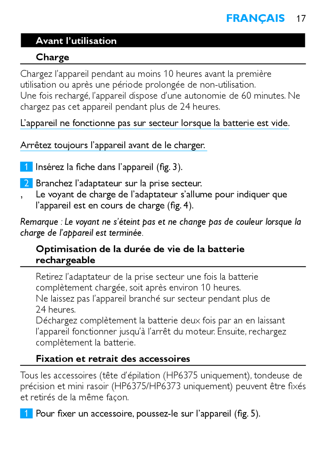 Philips HP6373, HP6371 manual Avant l’utilisation, Charge, Optimisation de la durée de vie de la batterie rechargeable 