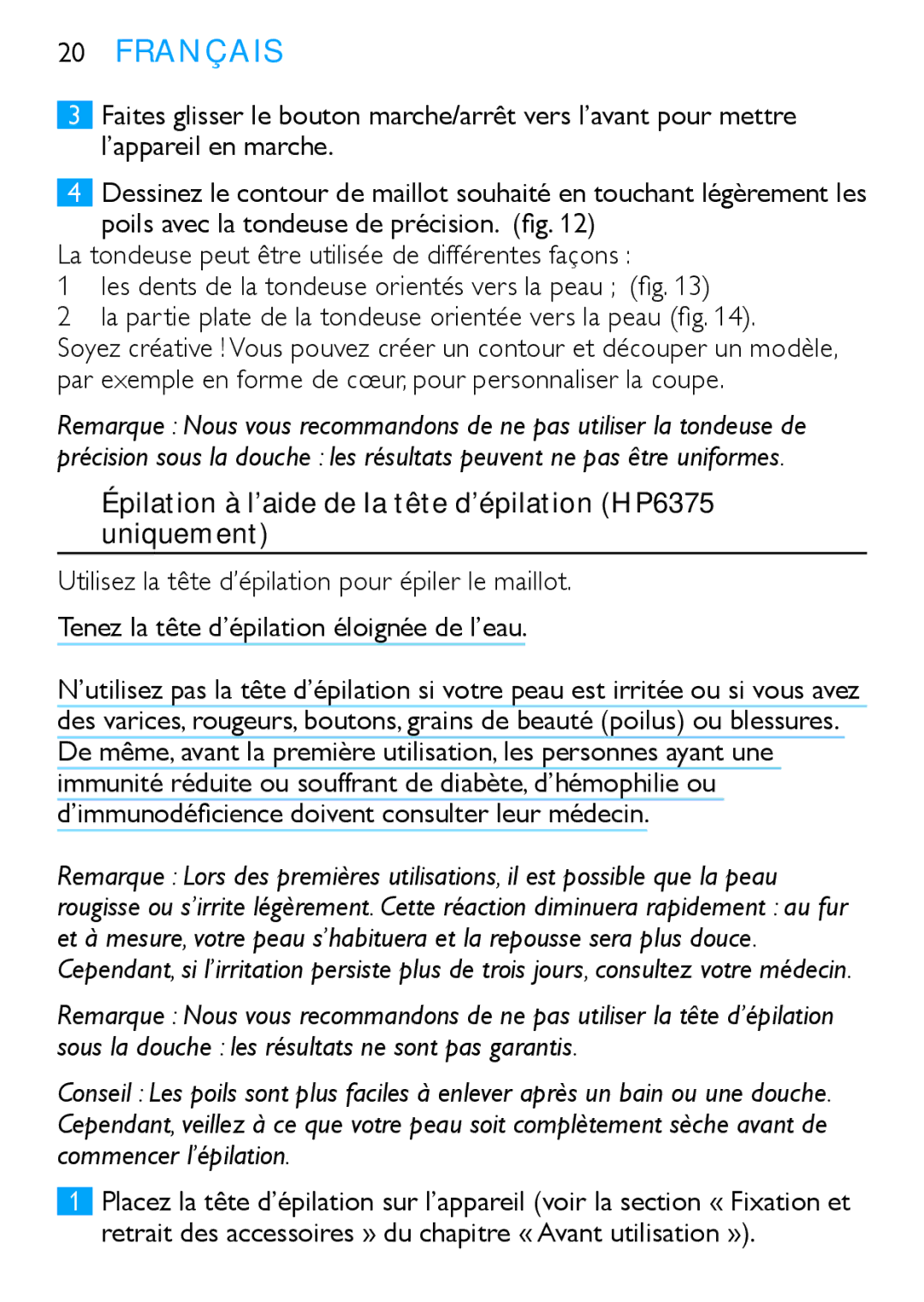 Philips HP6371, HP6373 manual Par exemple en forme de cœur, pour personnaliser la coupe 