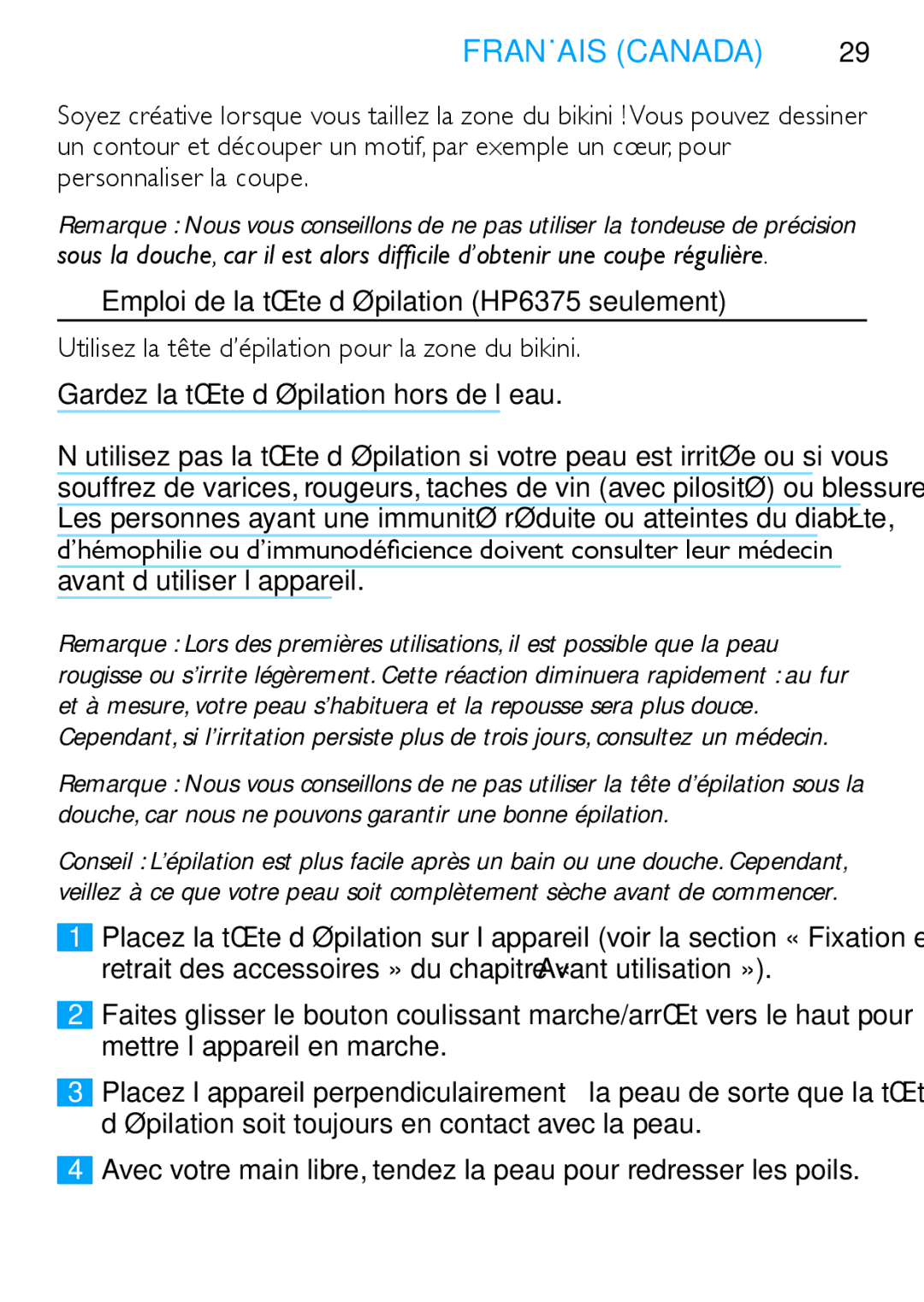 Philips HP6373, HP6371 manual Personnaliser la coupe, Emploi de la tête d’épilation HP6375 seulement 