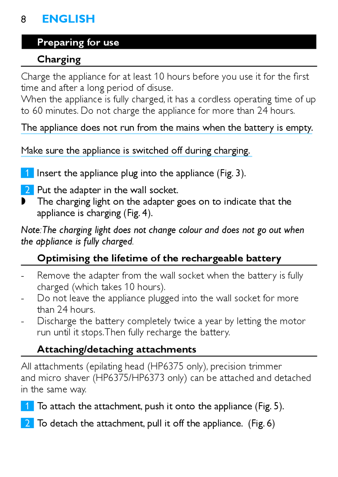 Philips HP6371, HP6373 manual Preparing for use, Charging, Optimising the lifetime of the rechargeable battery 