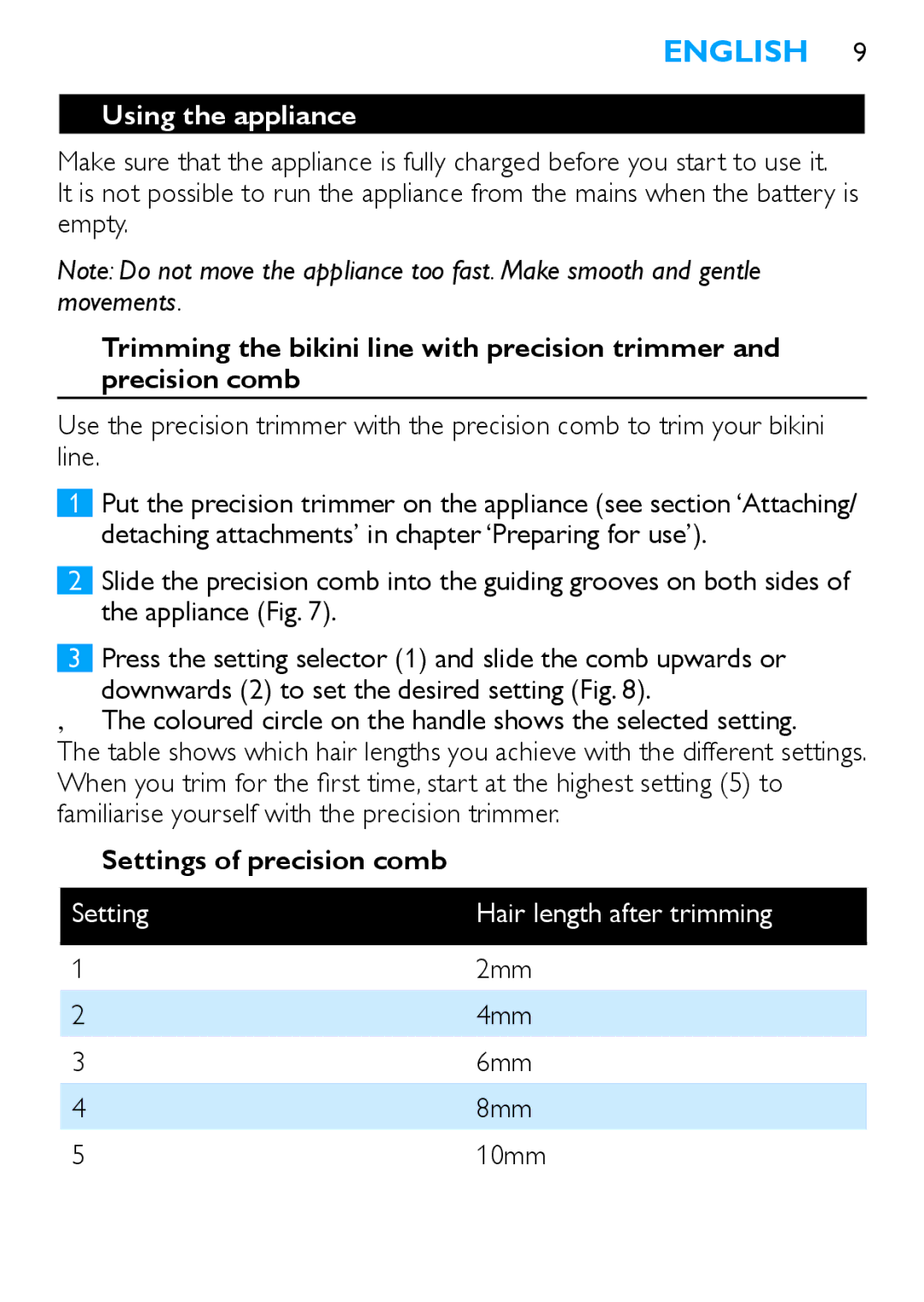 Philips HP6373, HP6371 manual Using the appliance, Settings of precision comb 