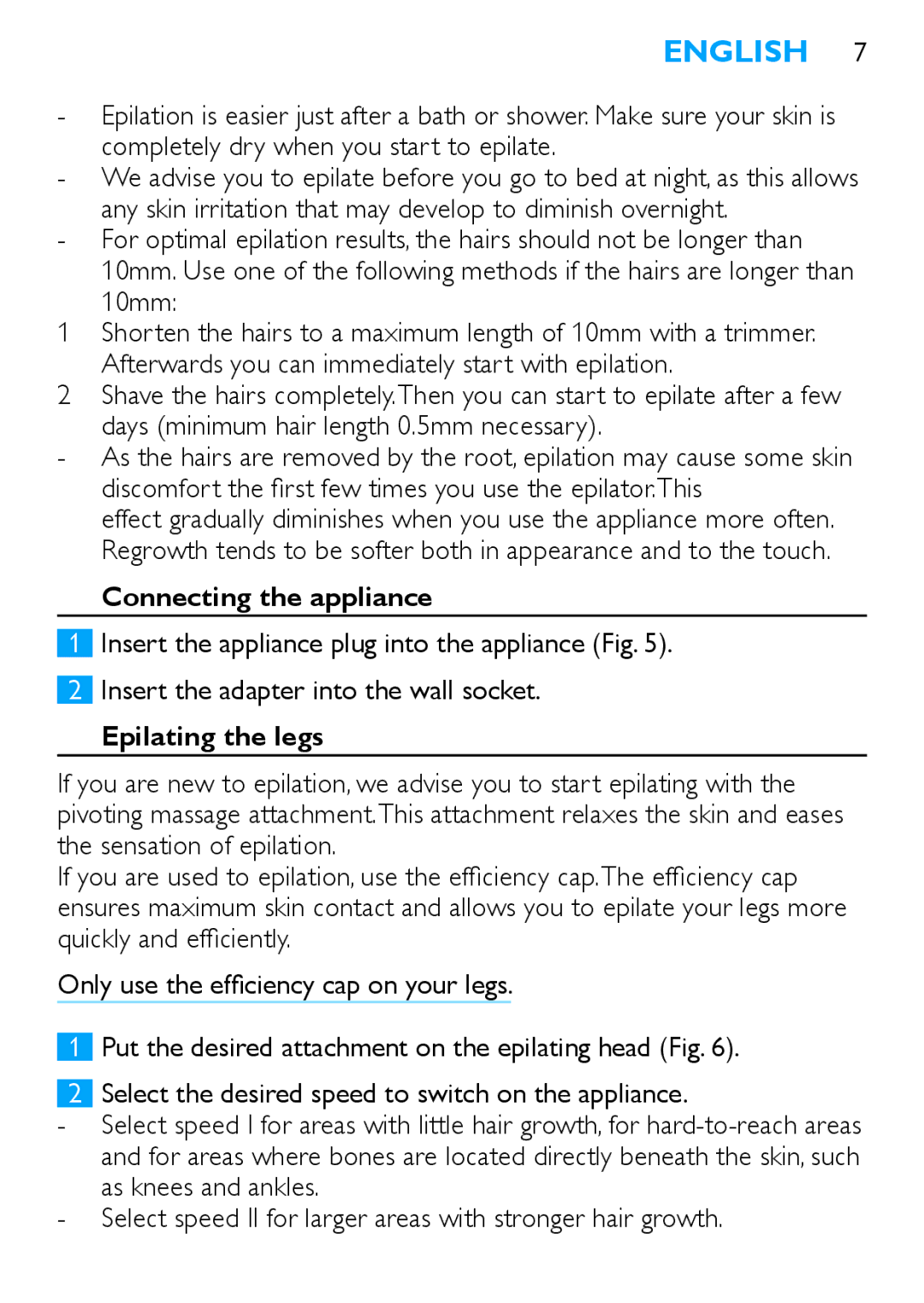 Philips HP6409 manual Connecting the appliance, Epilating the legs 