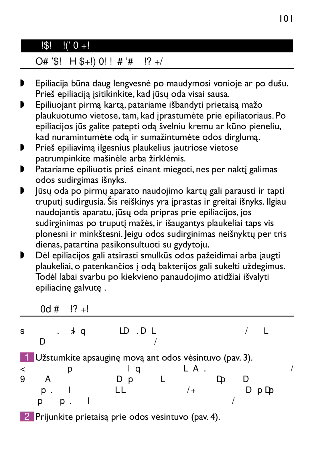 Philips HP6473 manual Aparato naudojimas, Bendra informacija apie depiliavimą, Kojų epiliavimas 