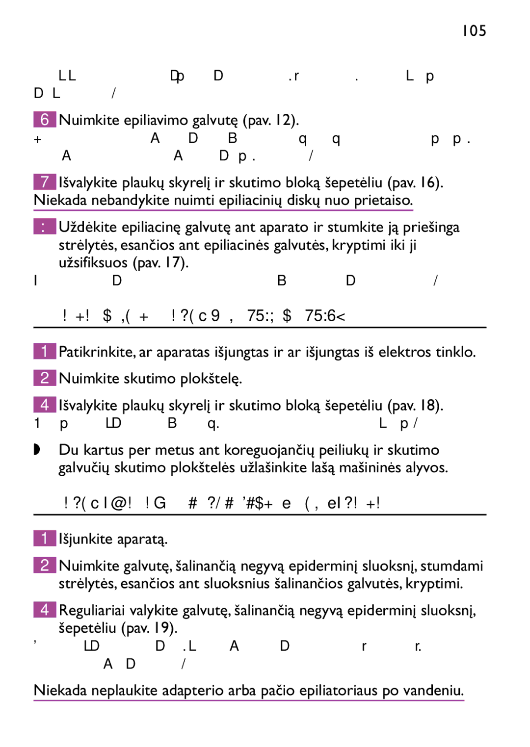 Philips HP6473 manual Valymas ir skutimosi galvutė tik HP6479 ir HP6475, Nuimkite skutimo plokštelę, Išjunkite aparatą 