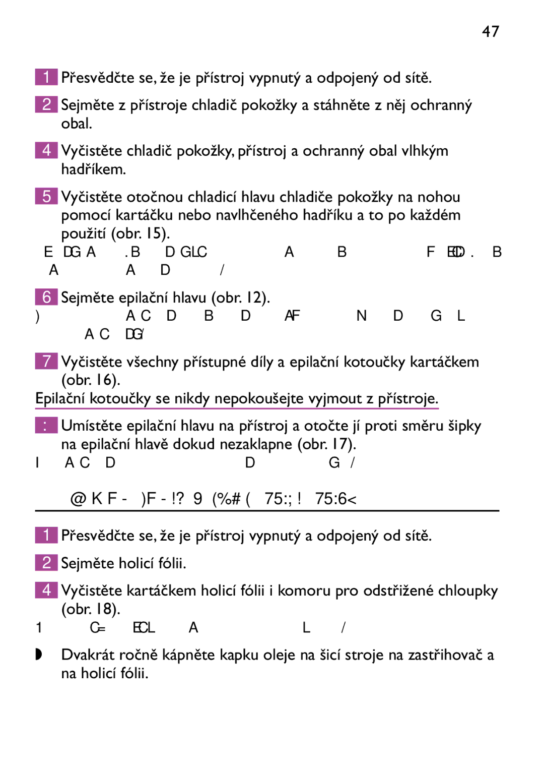 Philips HP6473 manual Čištění holicí hlavy pouze u HP6479 a HP6475 