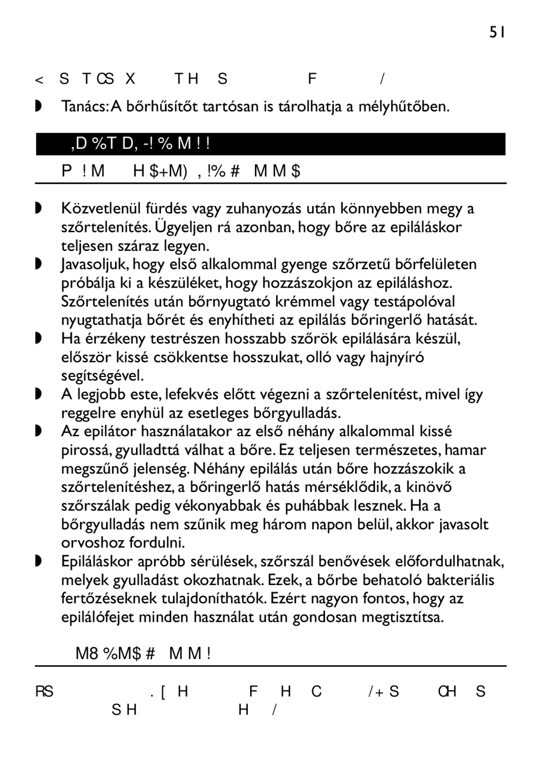 Philips HP6473 manual Készülék használata, Általános információk az epilálásról, Lábszár epilálása 