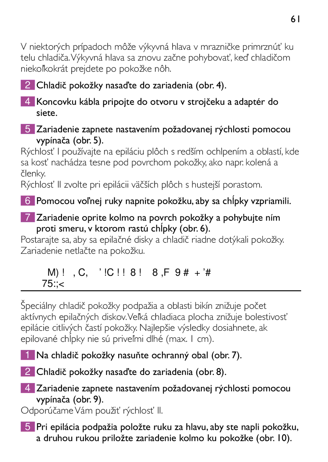 Philips HP6473 manual Epilácia pokožky podpažia a oblasti bikín len model HP6479 