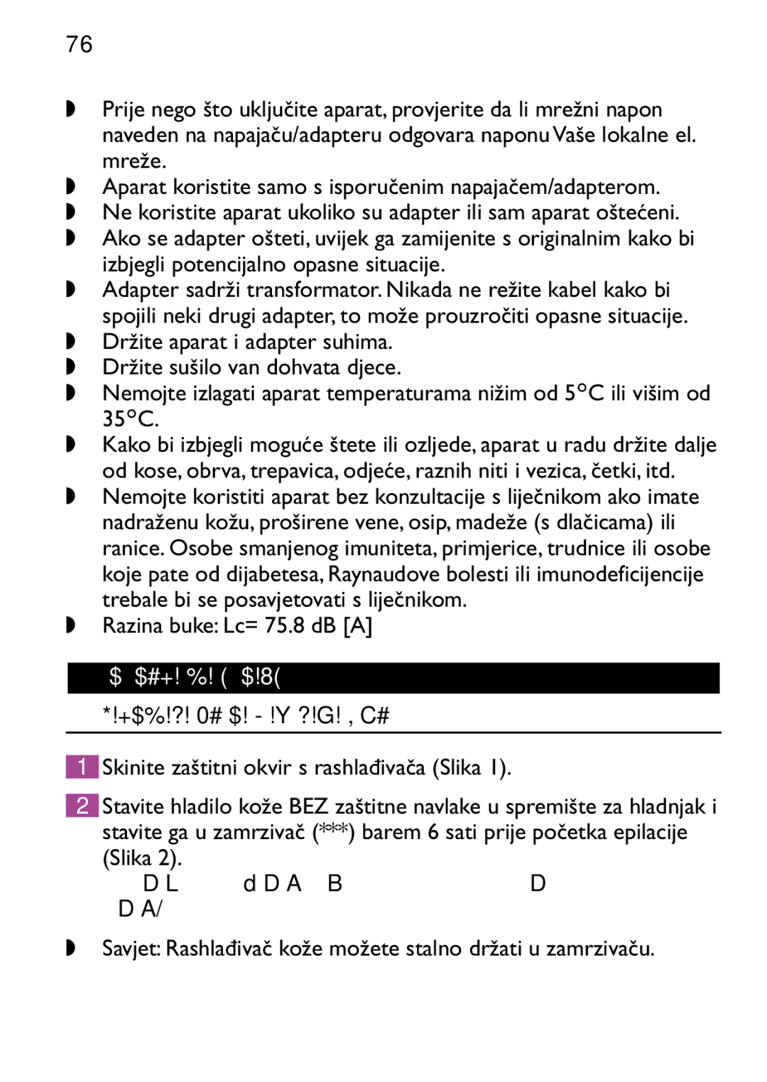 Philips HP6473 manual Hrvatski, Razina buke Lc= 75.8 dB a, Priprema za uporabu, Zamrzavanje rashlađivača kože 