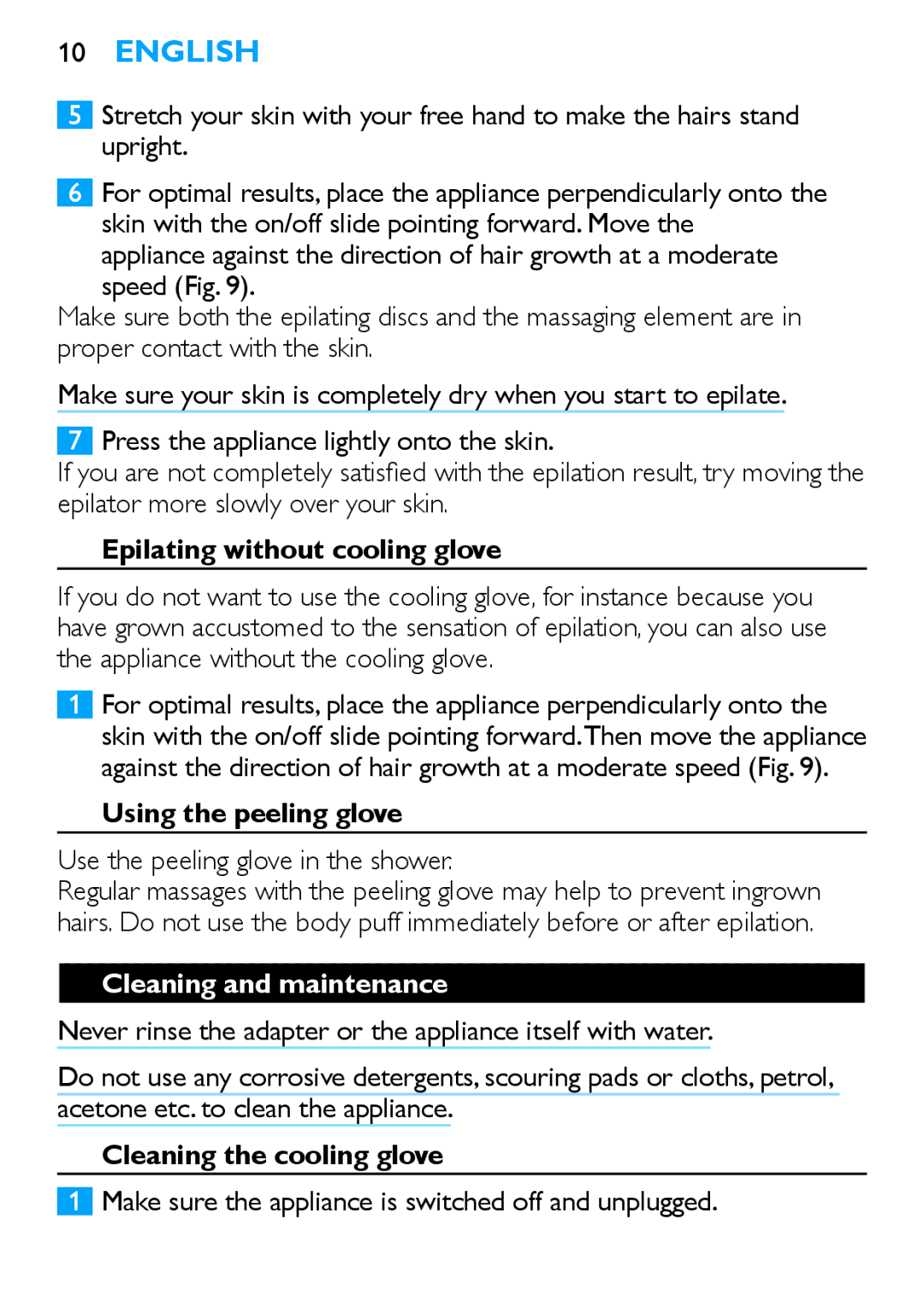 Philips HP6481 manual Epilating without cooling glove, Using the peeling glove, Cleaning and maintenance 