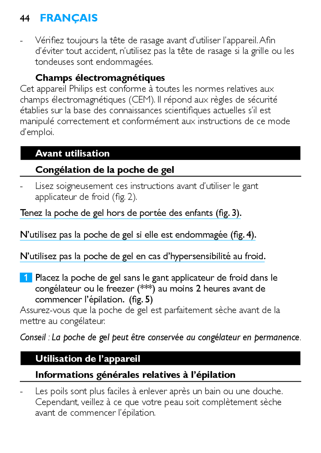 Philips HP6481 Champs électromagnétiques, Avant utilisation, Congélation de la poche de gel, Utilisation de l’appareil 