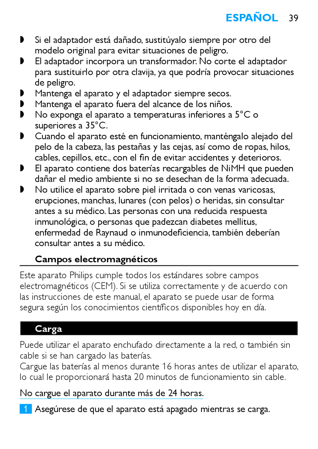 Philips HP6490 manual Español, Campos electromagnéticos, Carga 