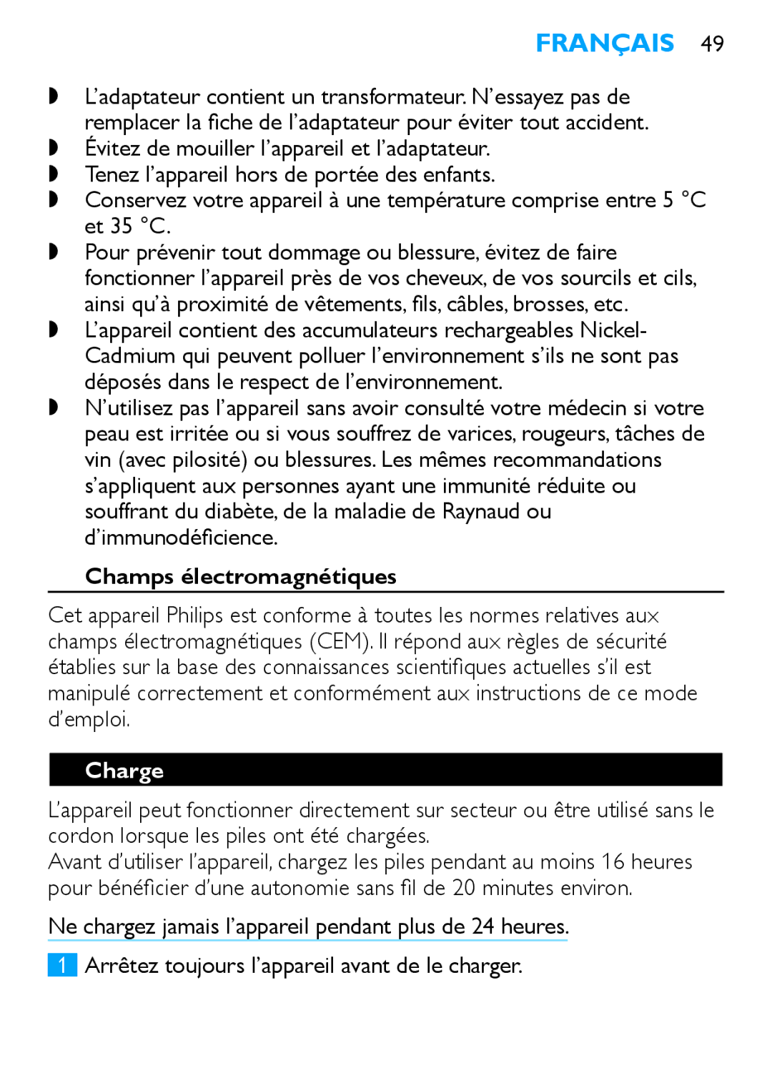 Philips HP6490 manual Français, Champs électromagnétiques, Charge 