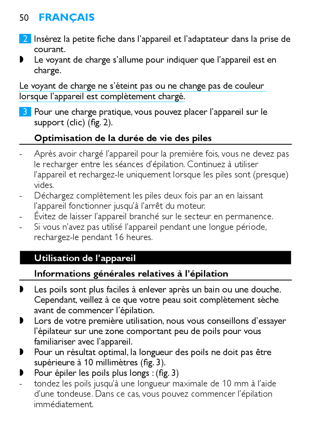 Philips HP6490 manual Optimisation de la durée de vie des piles, Utilisation de l’appareil 