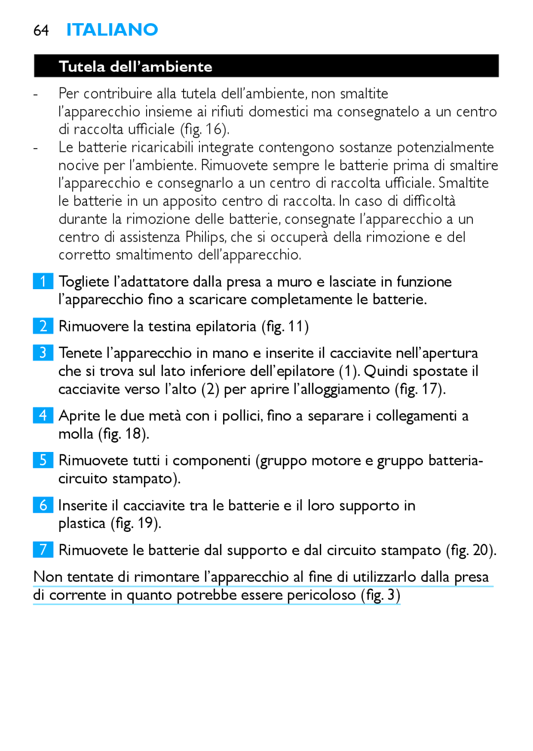 Philips HP6490 manual Tutela dell’ambiente 