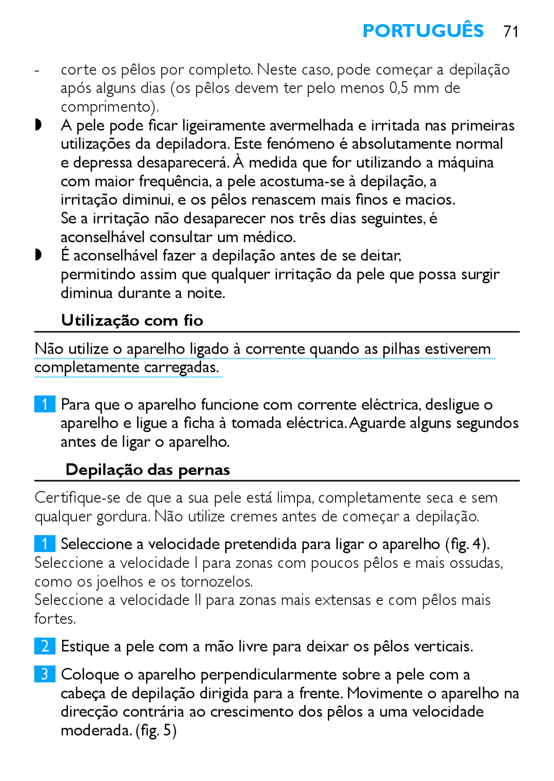 Philips HP6490 manual Comprimento, Utilização com fio, Depilação das pernas 