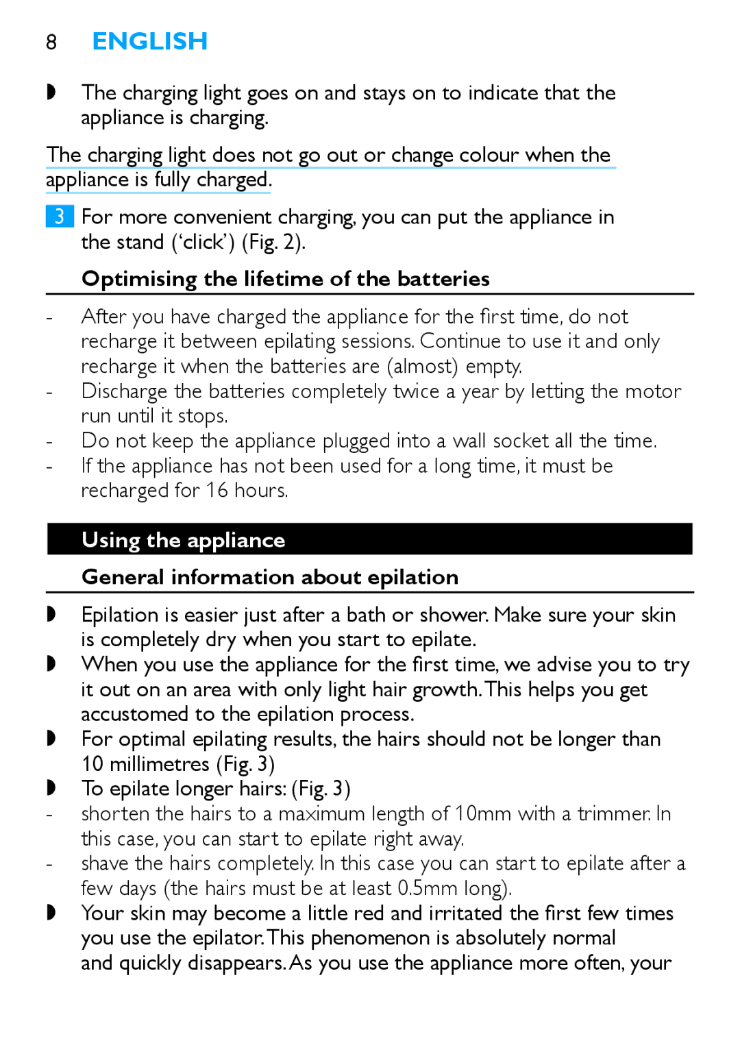 Philips HP6490 manual Optimising the lifetime of the batteries, Using the appliance, General information about epilation 