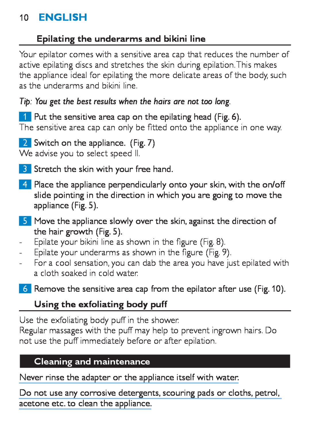 Philips HP6490 manual 10English, Epilating the underarms and bikini line, Using the exfoliating body puff 