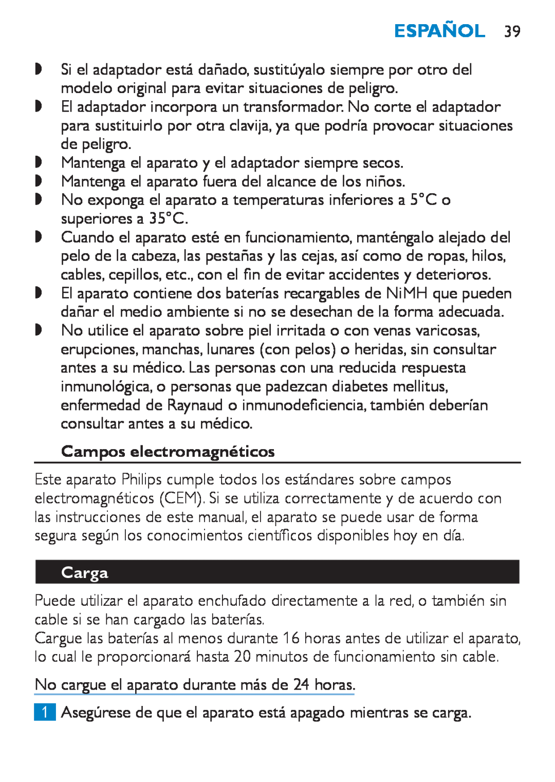 Philips HP6490 manual Español, Campos electromagnéticos, Carga 
