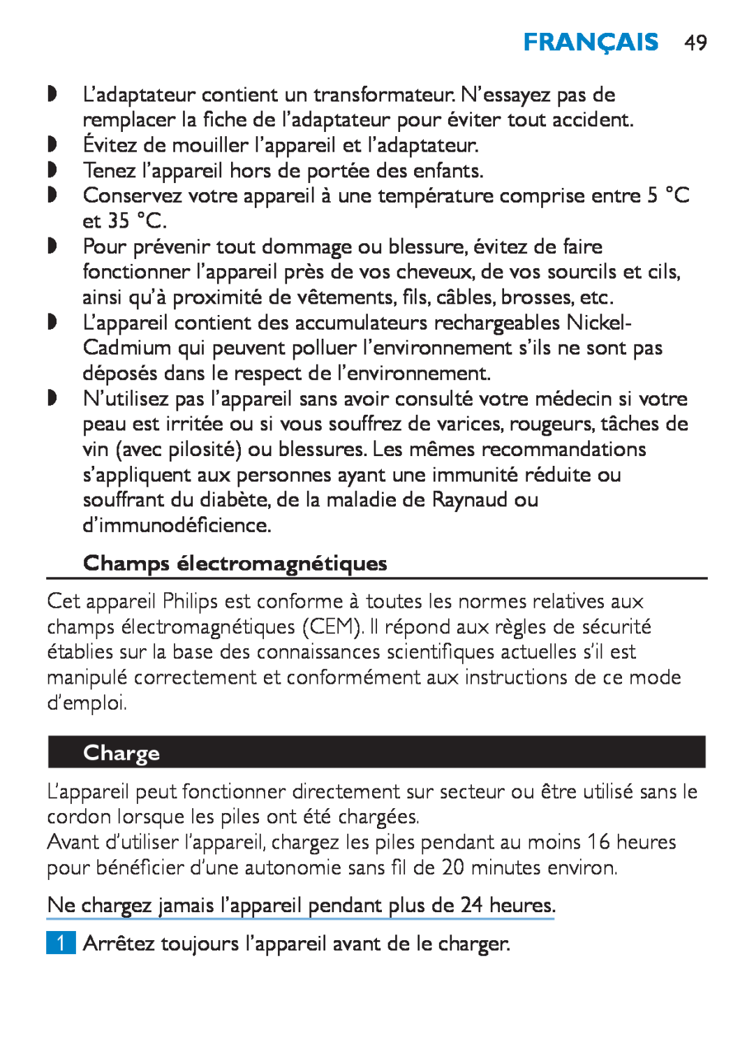 Philips HP6490 manual Français, Champs électromagnétiques, Charge 