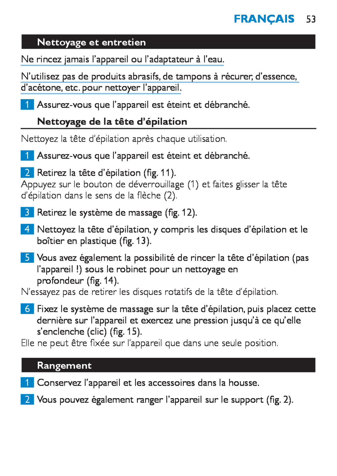 Philips HP6490 manual Nettoyage et entretien, Nettoyage de la tête d’épilation, Rangement, Français 
