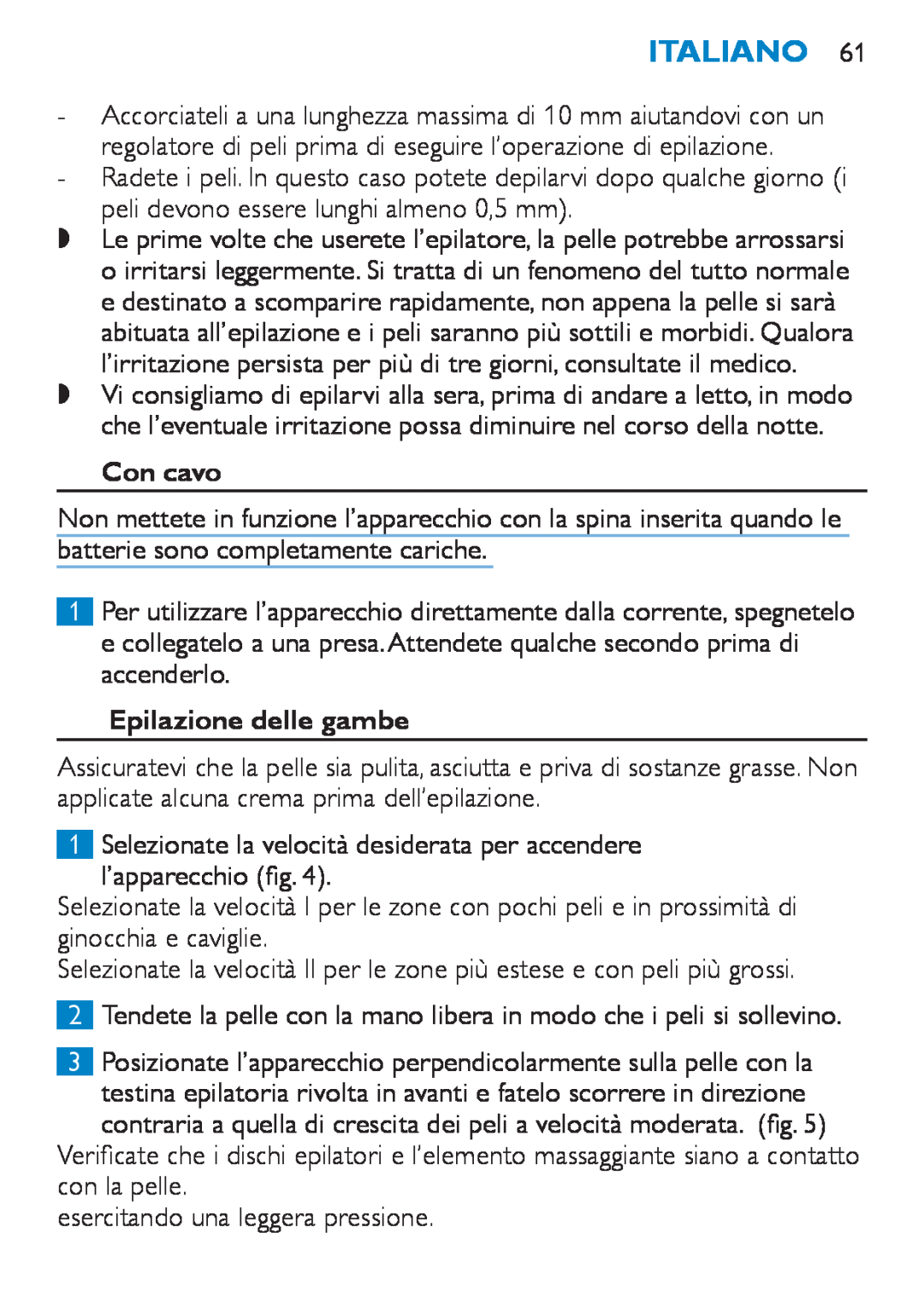 Philips HP6490 manual Con cavo, Epilazione delle gambe, Italiano 