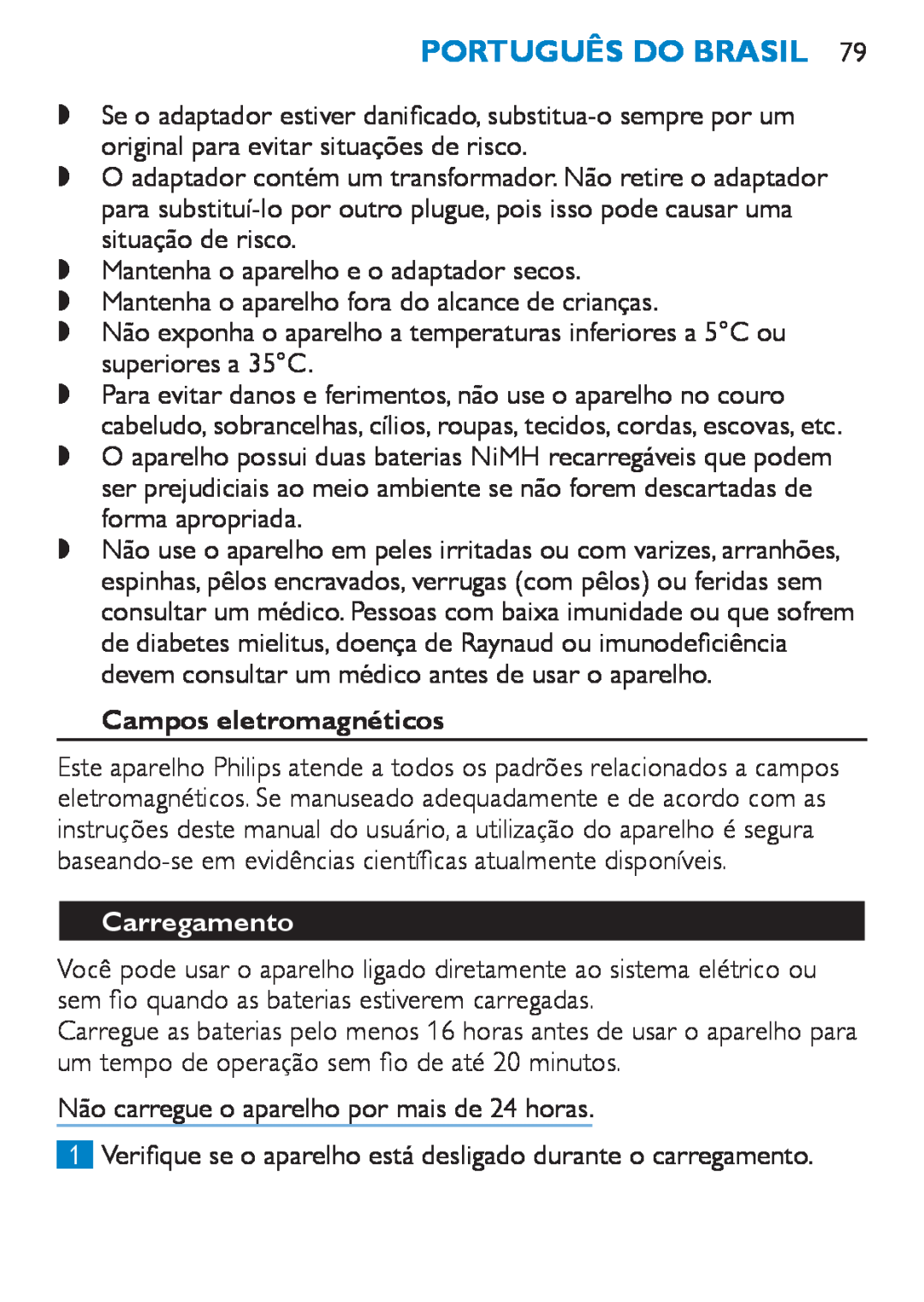 Philips HP6490 manual Português do Brasil, Campos eletromagnéticos, Carregamento 