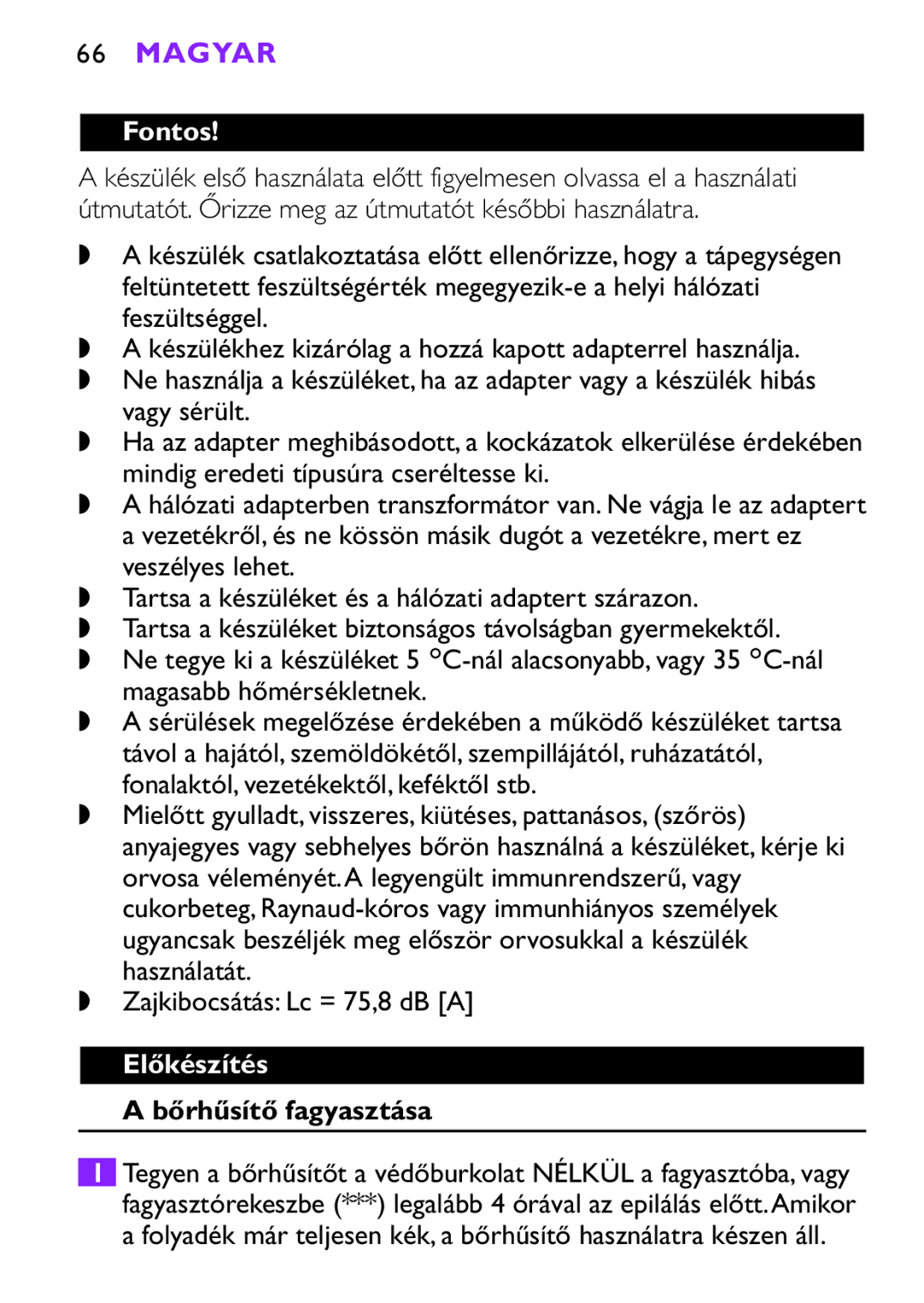 Philips HP6491, HP6493 manual Magyar, Fontos, Előkészítés, Bőrhűsítő fagyasztása 