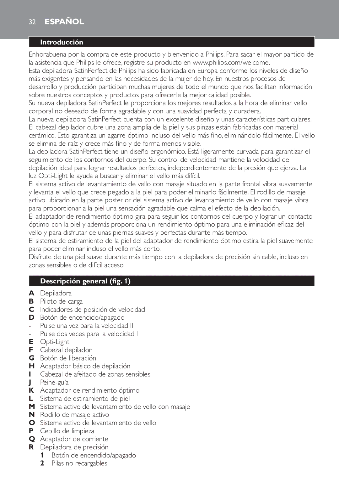 Philips HP6578 manual Introducción, Descripción general, Depiladora Piloto de carga 