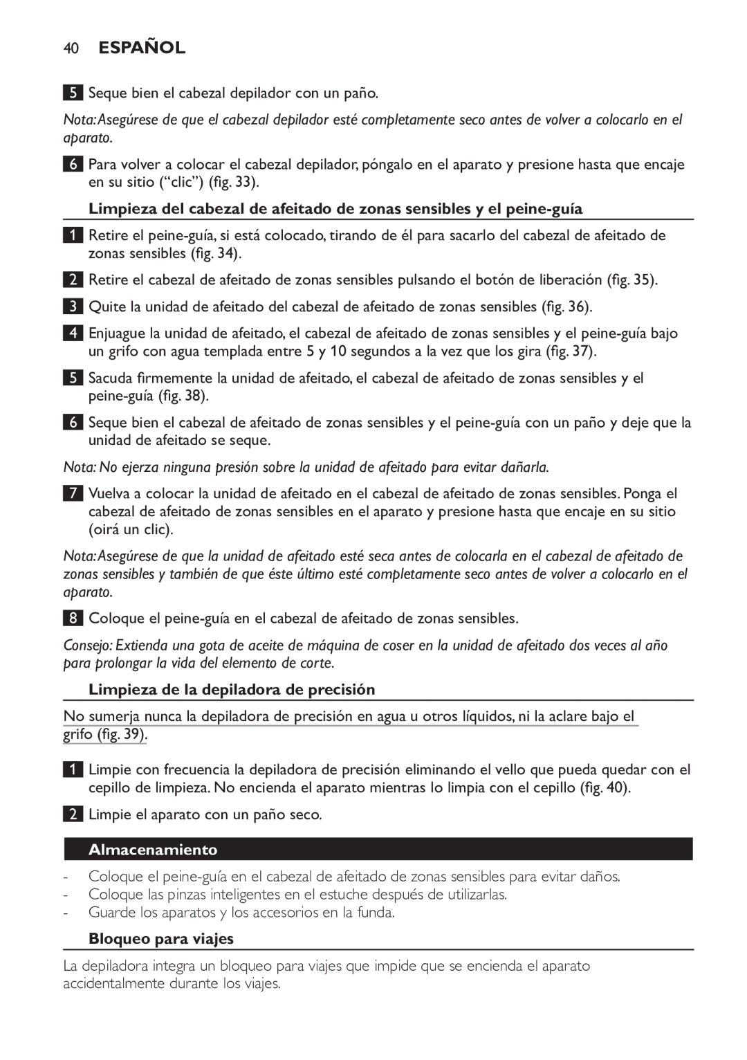 Philips HP6578 manual Limpieza de la depiladora de precisión, Almacenamiento, Bloqueo para viajes 