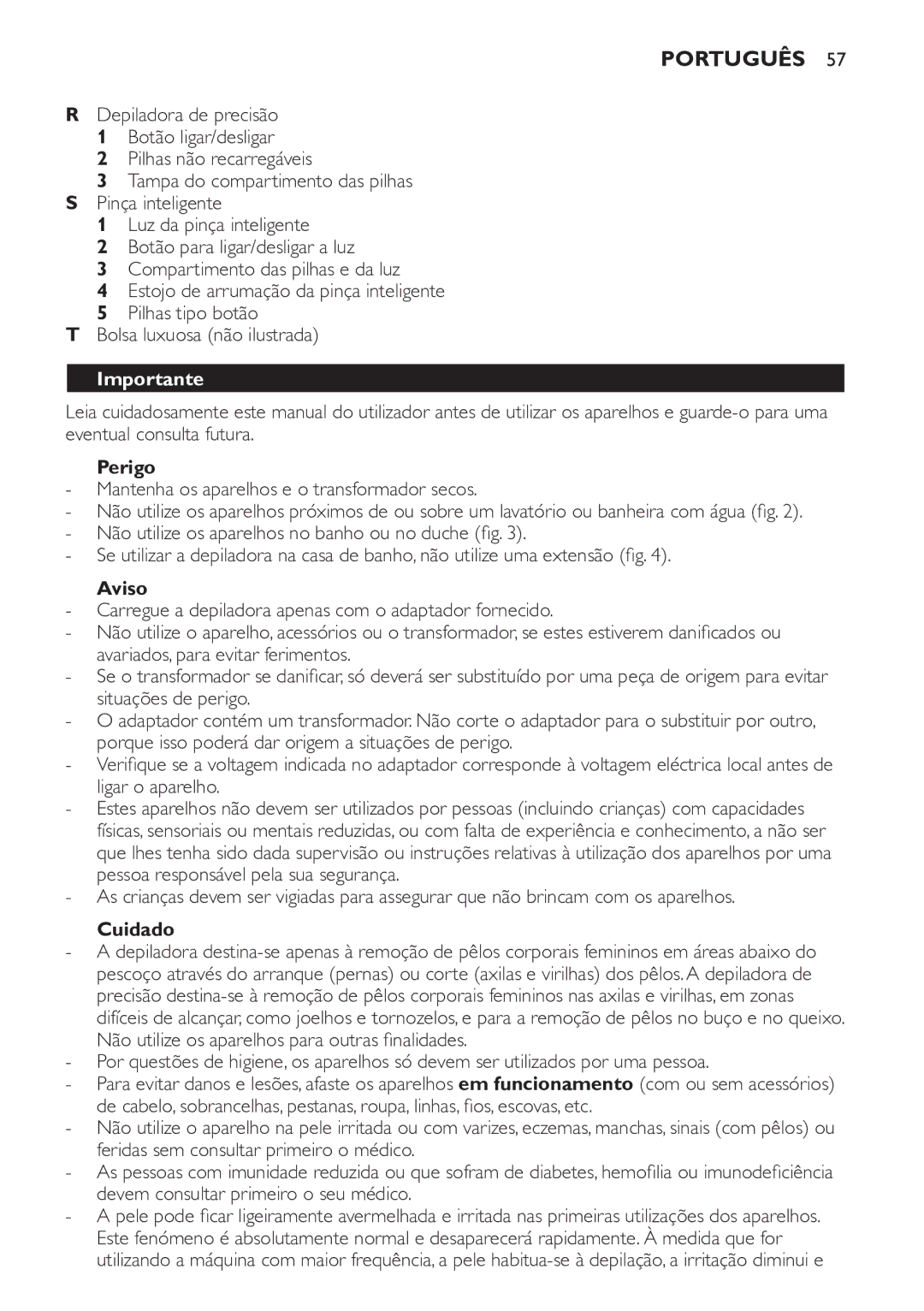 Philips HP6578 manual Português, Perigo, Aviso, Cuidado 