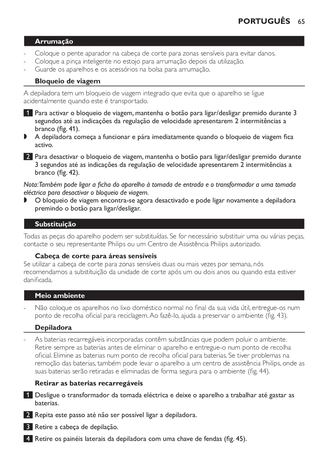 Philips HP6578 manual Arrumação, Substituição, Meio ambiente 