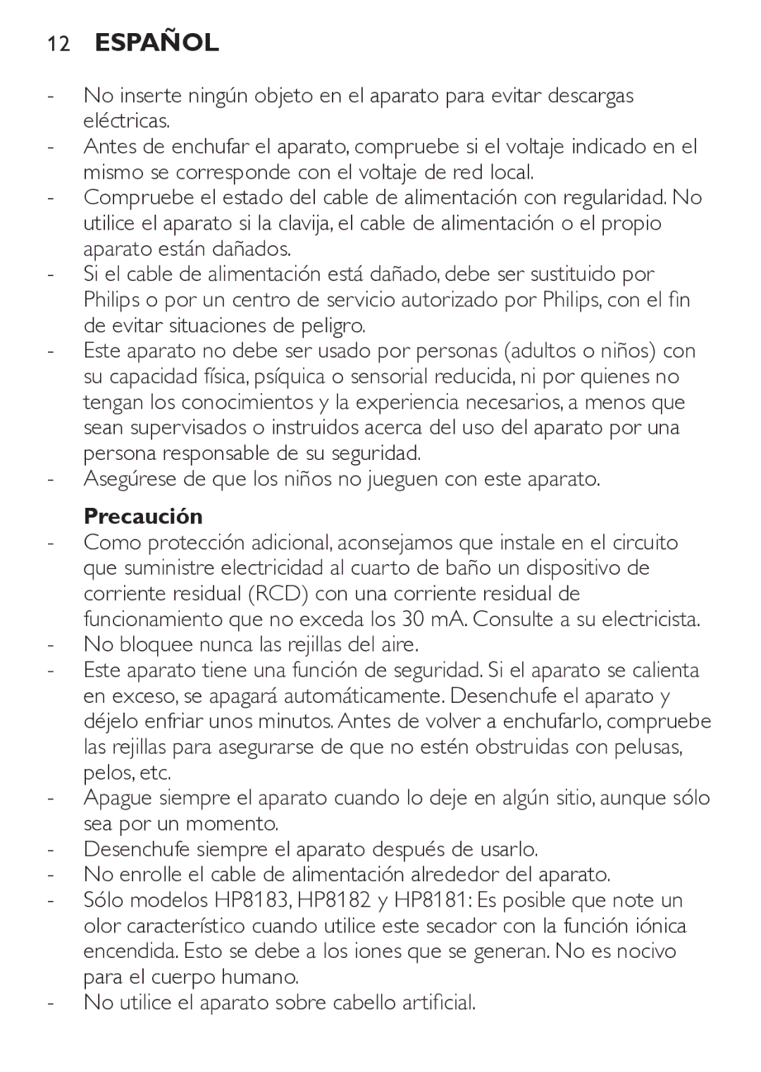 Philips HP8183 manual Precaución, No bloquee nunca las rejillas del aire 