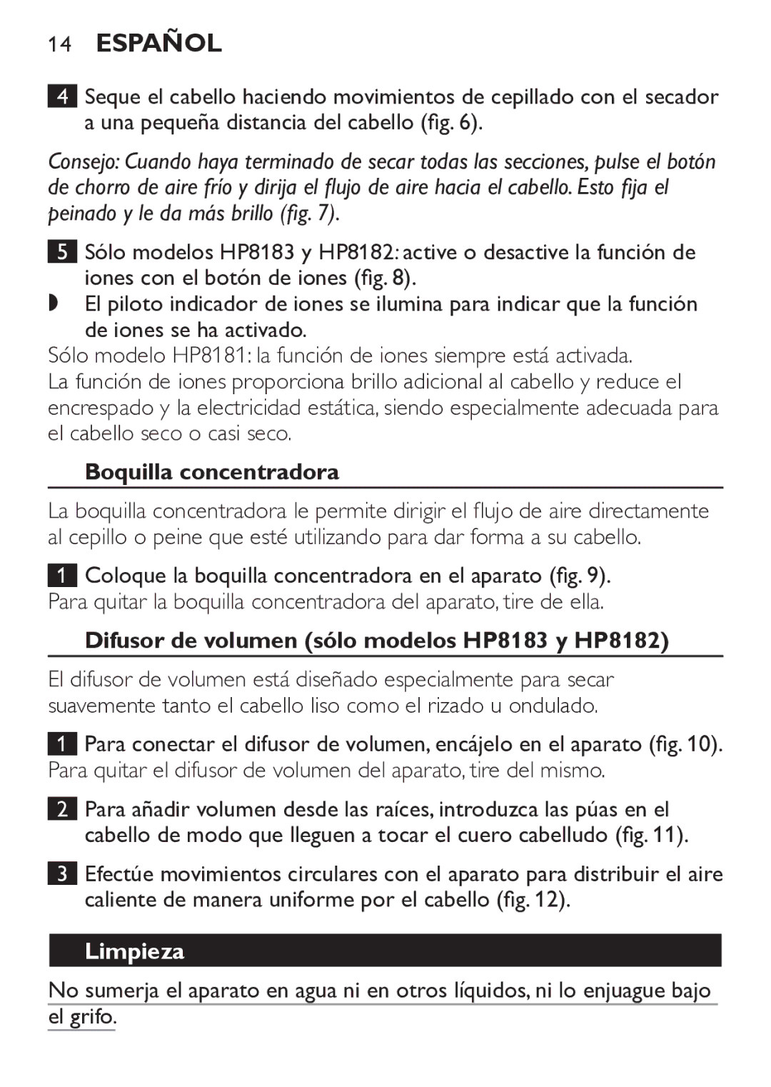 Philips manual Boquilla concentradora, Difusor de volumen sólo modelos HP8183 y HP8182, Limpieza 