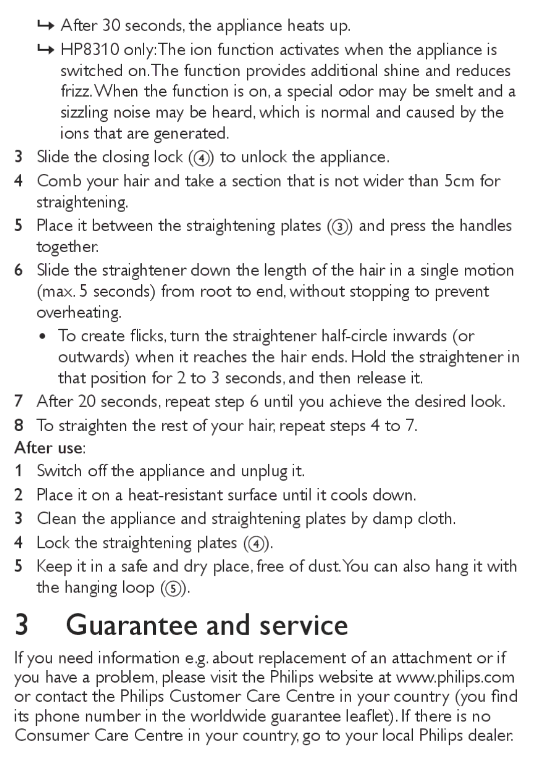 Philips HP8310/00, HP8309/00 user manual Guarantee and service, »»After 30 seconds, the appliance heats up 