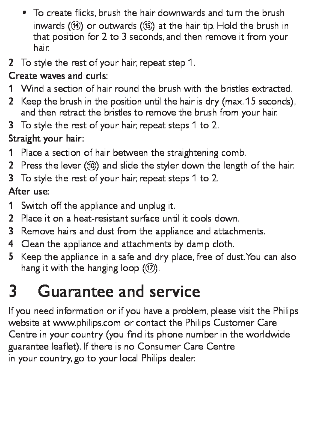 Philips HP8651, HP8650 user manual Guarantee and service, Wind a section of hair round the brush with the bristles extracted 