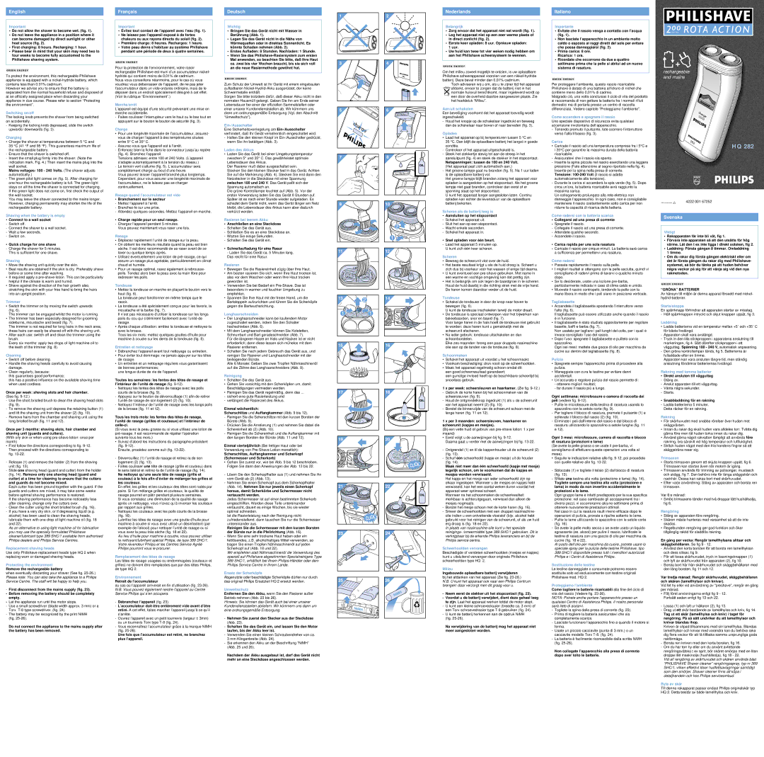 Philips HQ 282 manual Switching on/off, Charging, Shaving when the battery is empty, Trimmer, Cleaning, Marche/arrêt 