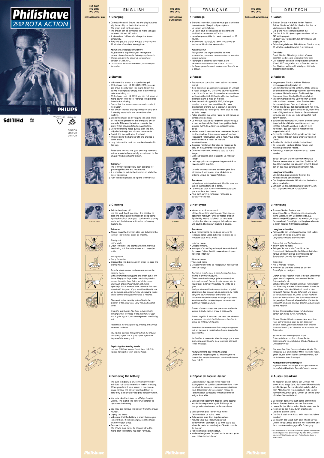 Philips HQ 2610 manual Charging, Shaving, Cleaning, Removing the battery, Recharge, Rasage, Nettoyage, Laden, Rasieren 